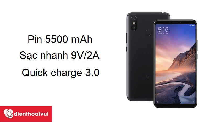 Dung lượng pin 5.500 mAh, hỗ trợ sạc nhanh 9V / 2A Quick Charge 3.0