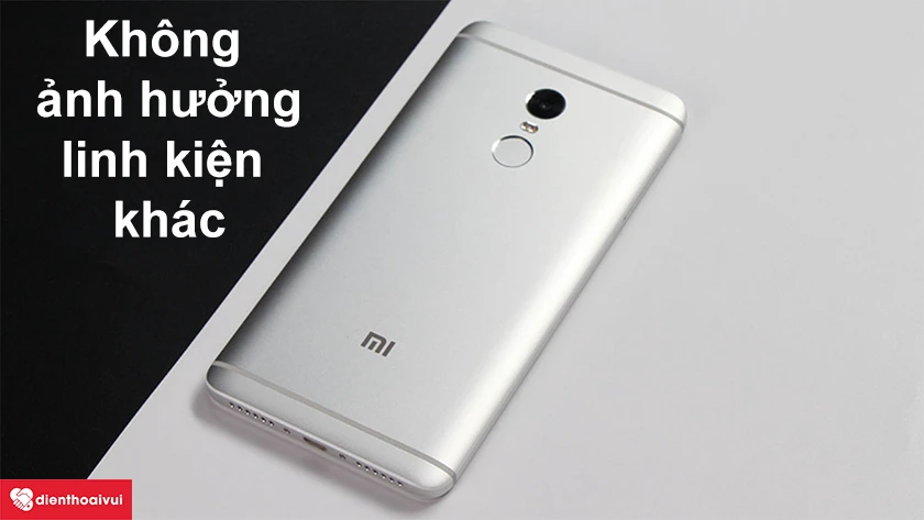 Thay pin cho điện thoại Xiaomi Redmi Note 4 c&oacute; ảnh hưởng đến linh kiện kh&aacute;c kh&ocirc;ng?