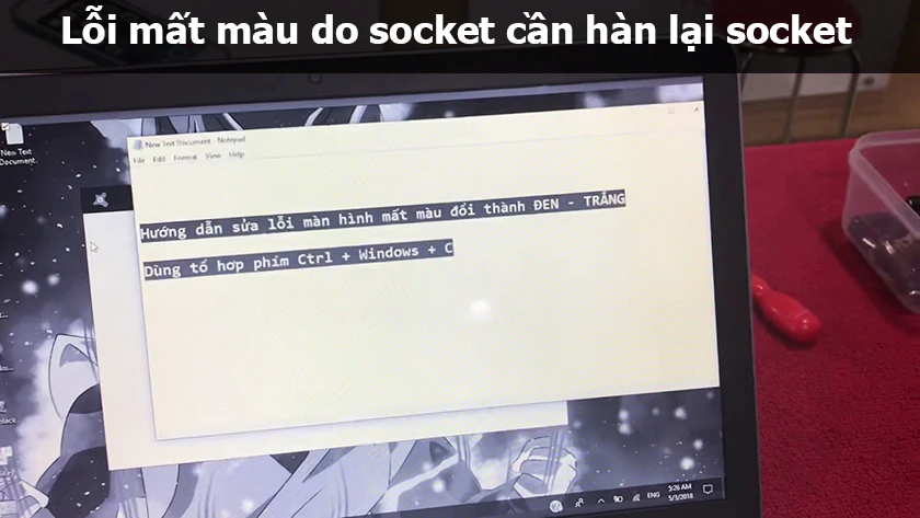 Hướng dẫn cách sửa màn hình laptop bi mất màu