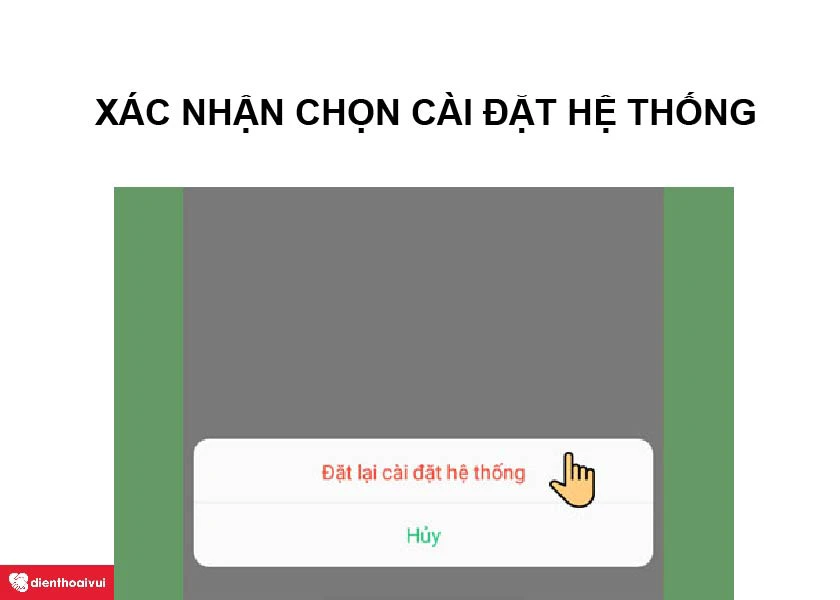 X&aacute;c nhận việc c&agrave;i đặt lại hệ thống