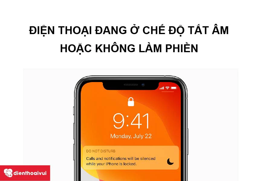 iPhone của bạn đang trong chế độ tắt &acirc;m hoặc chế độ kh&ocirc;ng l&agrave;m phiền