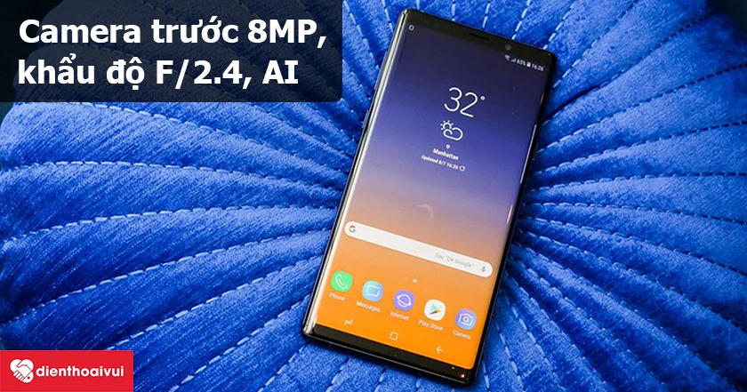 Samsung Galaxy Note 9 – Camera trước 8MP, khẩu độ F/2.4, trang bị AI