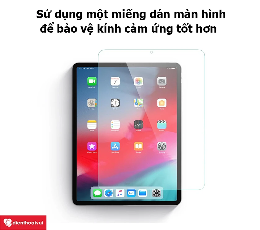 Sử dụng một miếng dán màn hình