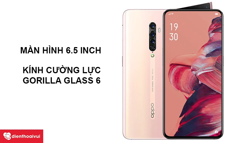 OPPO Reno 2 - m&agrave;n h&igrave;nh 6.5 inch mặt k&iacute;nh cường lực Corning Gorilla Glass 6