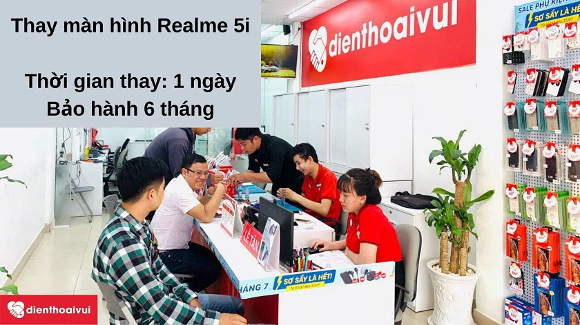 Dịch vụ thay màn hình Realme 5i nhanh chóng, ch&acirc;́t lượng t&ocirc;́t nh&acirc;́t tại Đi&ecirc;̣n Thoại Vui