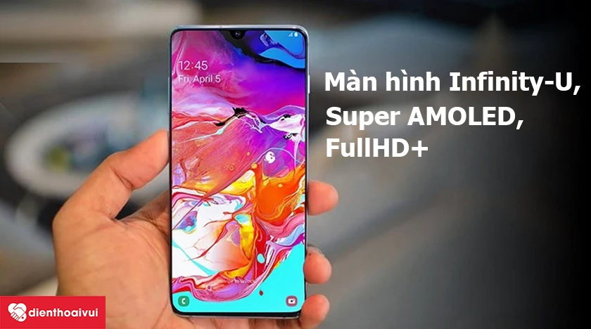 Samsung Galaxy A70s &ndash; M&agrave;n h&igrave;nh Infinity-U, tấm nền Super AMOLED, FullHD+