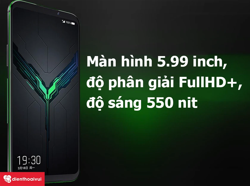 Xiaomi Black Shark &ndash; M&agrave;n h&igrave;nh 5.99 inch, độ ph&acirc;n giải FullHD+, độ s&aacute;ng 550 nit