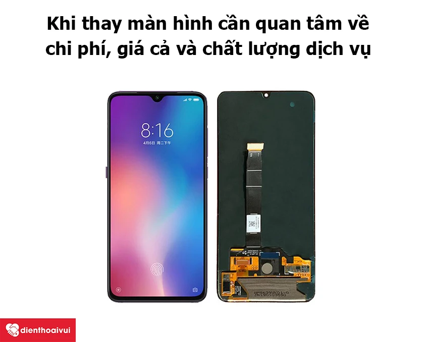 Khi thay m&agrave;n h&igrave;nh sẽ thắc mắc những vấn đề n&agrave;o?
