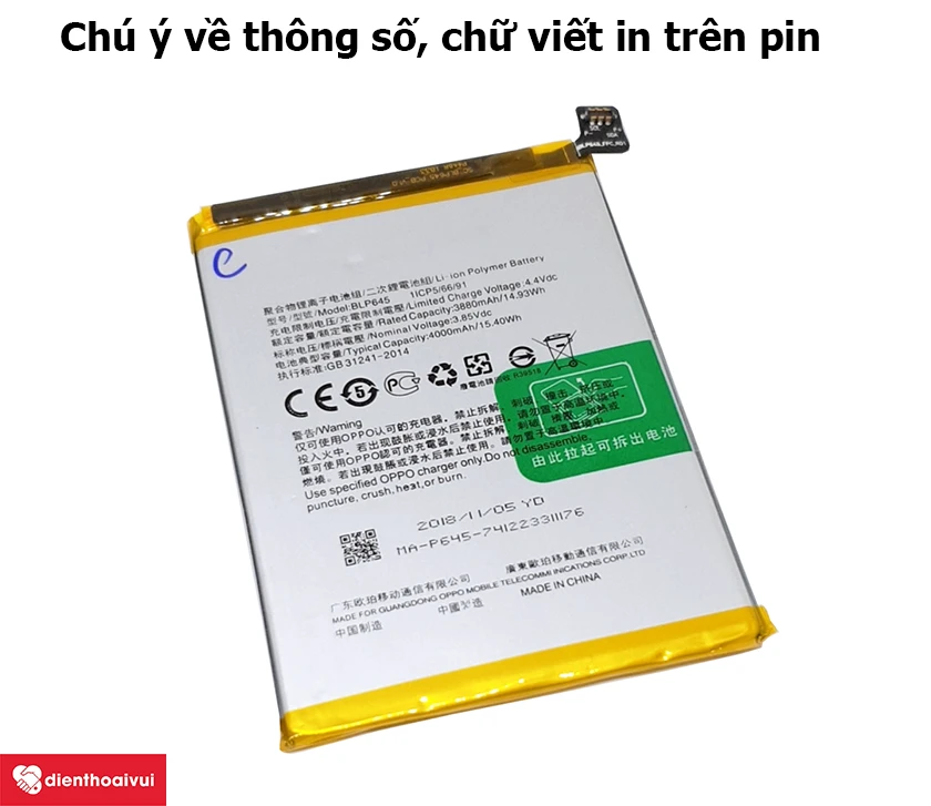 chú ý đ&ecirc;́n ngoại hình và những th&ocirc;ng s&ocirc;́ ghi tr&ecirc;n vi&ecirc;n pin
