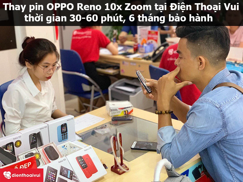 Dịch vụ thay pin OPPO Reno 10x Zoom uy t&iacute;n, chuy&ecirc;n nghiệp ở Điện Thoại Vui