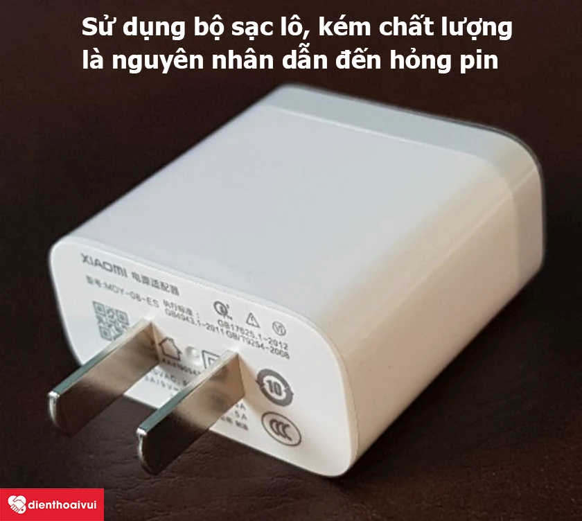 Sử dụng sạc l&ocirc; là nguy&ecirc;n nh&acirc;n chai pin