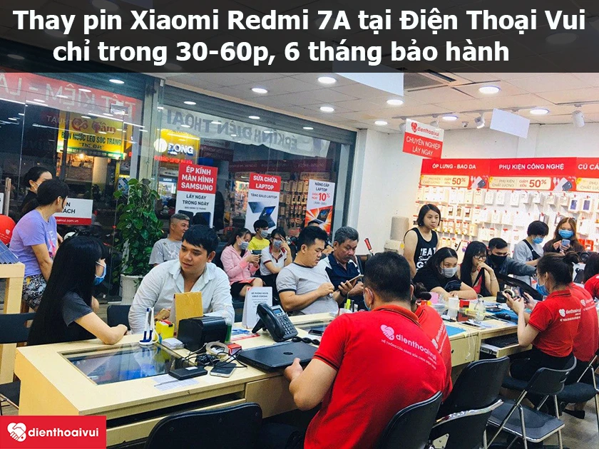 Thay pin Xiaomi Redmi 7A lấy ngay, uy t&iacute;n tại Điện Thoại Vui