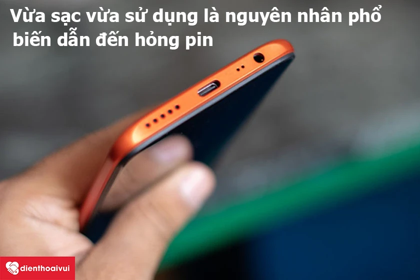 Vừa sạc vừa sử dụng