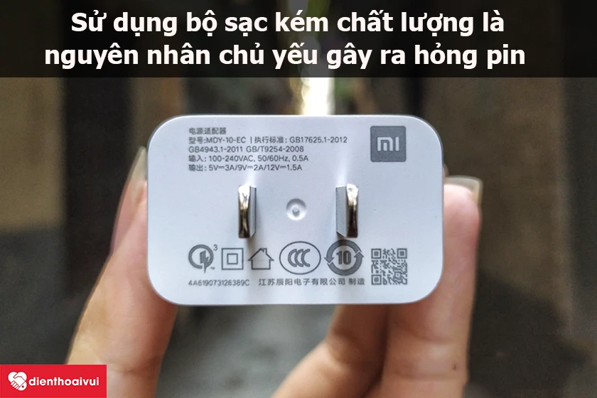Việc sử dụng bộ sạc không chính hãng, kém chất lượng