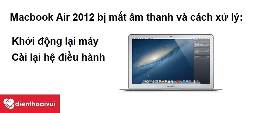 Macbook Air 2012 bị mất &acirc;m thanh v&agrave; c&aacute;ch xử l&yacute;