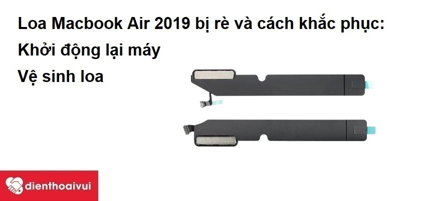 Loa bị rè và cách khắc phục