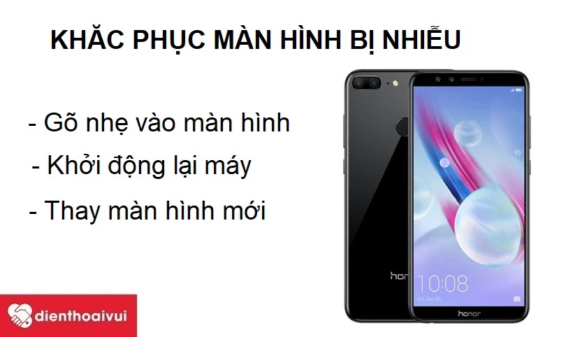 Khắc phục m&agrave;n h&igrave;nh Huawei Honor 9 Lite bị nhiễu