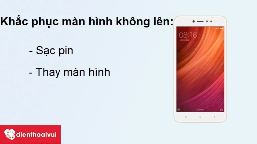 Xiaomi Redmi Note 5A kh&ocirc;ng l&ecirc;n m&agrave;n h&igrave;nh v&agrave; c&aacute;ch khắc phục