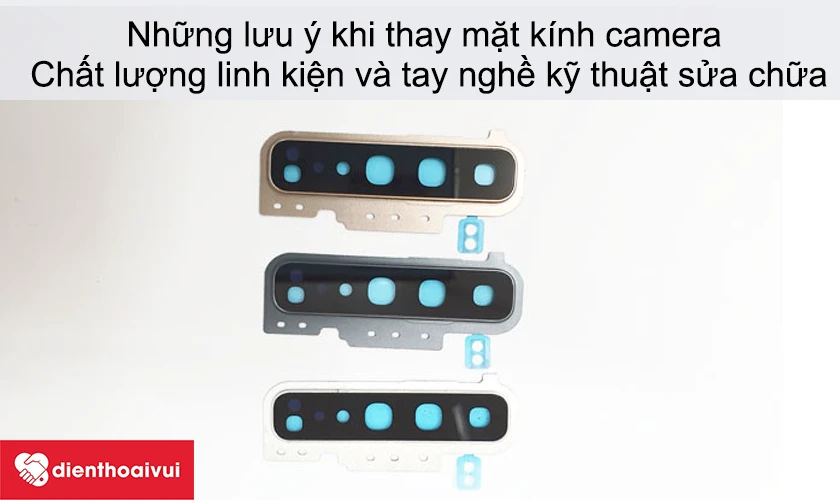 Những lưu &yacute; khi thay k&iacute;nh camera sau Samsung Galaxy A50&nbsp;