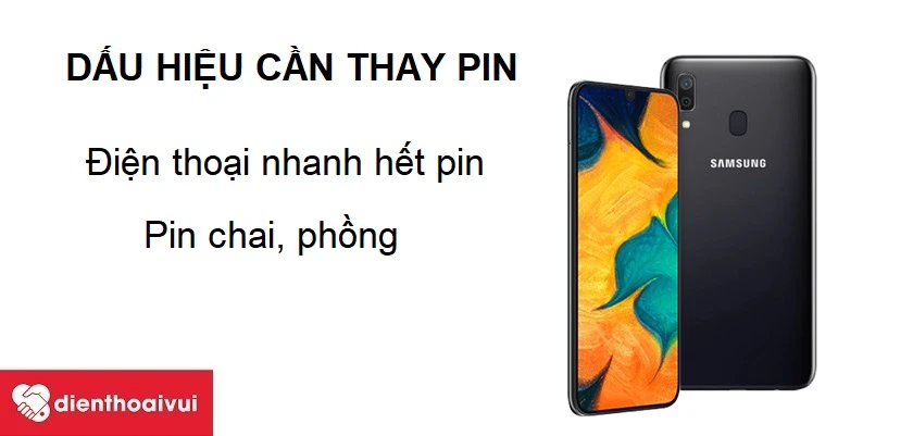 Khi n&agrave;o cần thay pin Samsung Galaxy A30