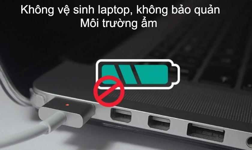 Nguy&ecirc;n nh&acirc;n n&agrave;o dẫn đến thay pin laptop