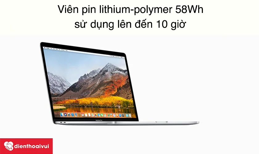 Vi&ecirc;n pin lithium-polymer 58Wh, sử dụng l&ecirc;n đến 10 giờ