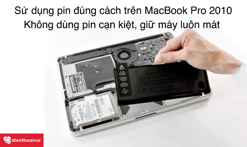 Sử dụng pin đ&uacute;ng c&aacute;ch tr&ecirc;n MacBook Pro 2010