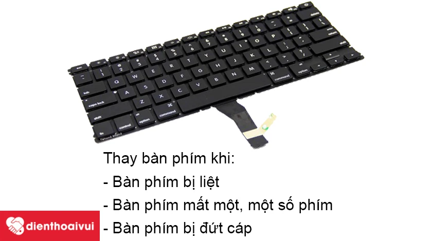 Khi n&agrave;o cần thay b&agrave;n ph&iacute;m Macbook Air 2012?
