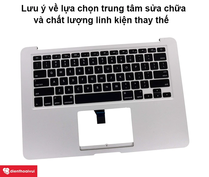 Chất lượng linh kiện thay thế đảm bảo chất lượng, nguyên zin.