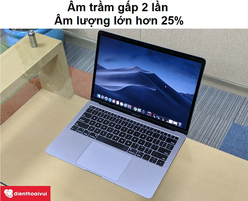&Acirc;m thanh lớn hơn 25% so với thế hệ trước v&agrave; bảo mật touch ID hiện đại