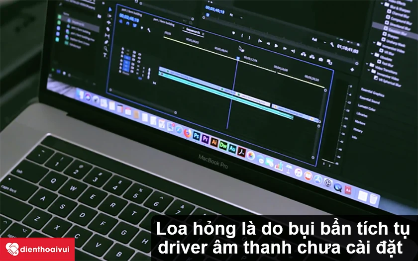 Bụi bẩn t&iacute;ch tụ l&agrave;m hư hỏng loa