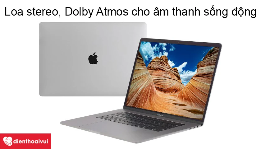 Macbook Pro 2019 &ndash; Loa stereo với chất &acirc;m trung thực, hỗ trợ &acirc;m thanh Dolby Atmos