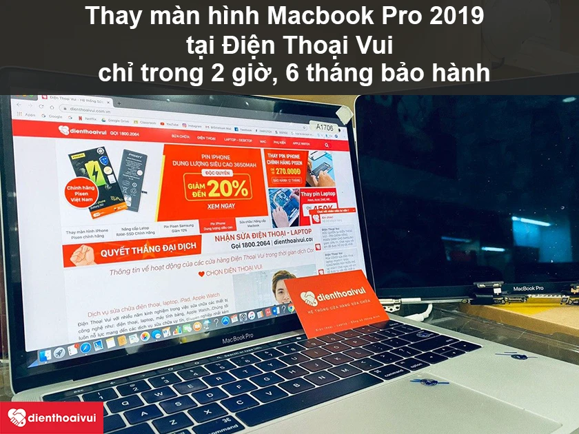 Thay m&agrave;n h&igrave;nh Macbook Pro 2019 ch&iacute;nh h&atilde;ng, uy t&iacute;n tại Điện Thoại Vui