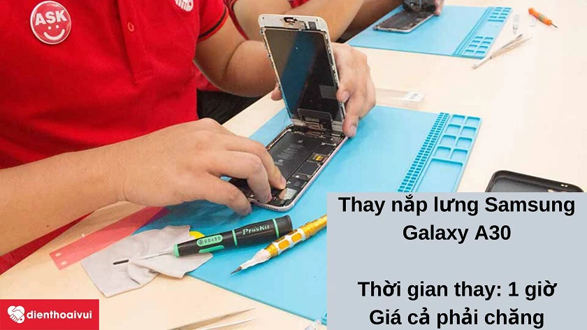 Dịch vụ thay nắp lưng Samsung Galaxy A30 nhanh chóng, giá phải chăng tại Đi&ecirc;̣n Thoại Vui