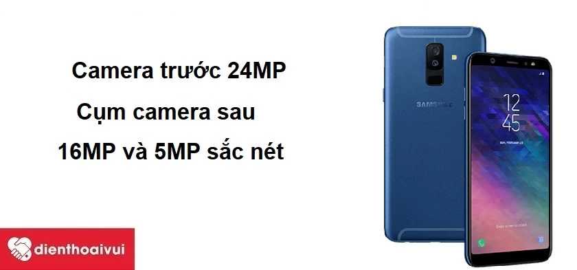 Samsung Galaxy A6 Plus 2018 sở hữu camera trước 24MP, cụm camera sau 16MP v&agrave; 5MP cho h&igrave;nh ảnh sắc n&eacute;t