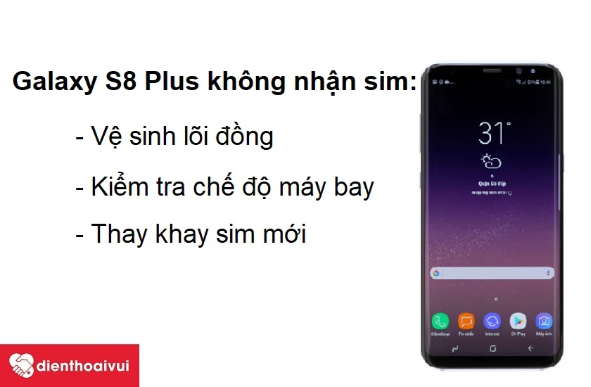 C&aacute;ch khắc phục Samsung Galaxy S8 Plus kh&ocirc;ng nhận sim