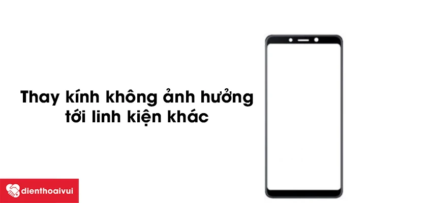 Thay k&iacute;nh OPPO F7 Youth c&oacute; ảnh hưởng tới c&aacute;c phụ kiện kh&aacute;c kh&ocirc;ng?&nbsp;