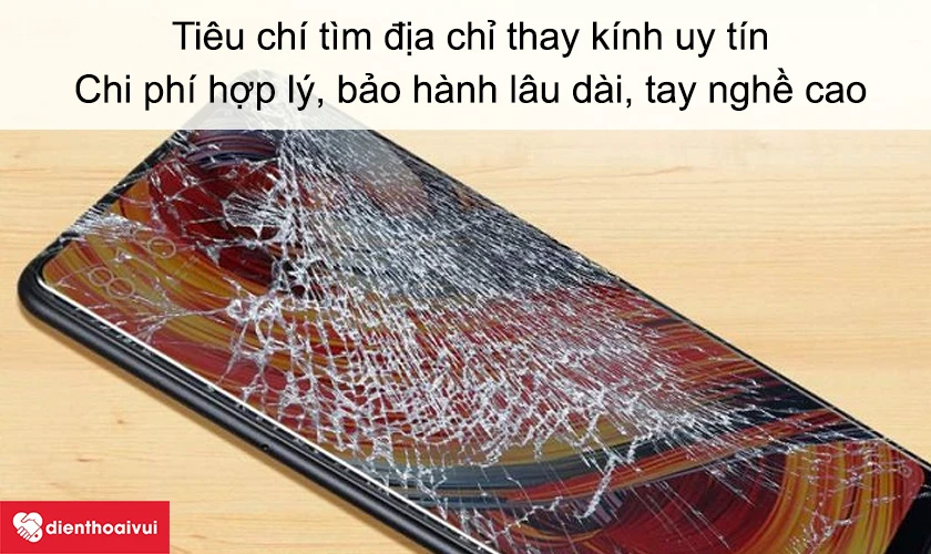 Tiêu chí tìm địa chỉ thay kính uy tín