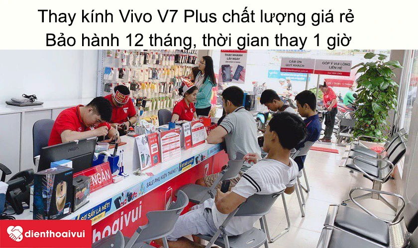 Dịch vụ thay k&iacute;nh Vivo V7 Plus chất lượng gi&aacute; rẻ tại Điện Thoại Vui