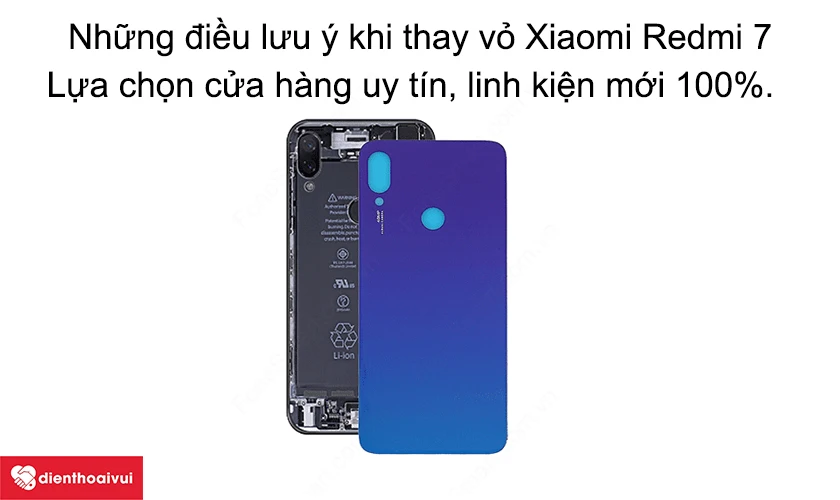 Những điều cần phải lưu &yacute; khi thay vỏ Xiaomi Redmi 7