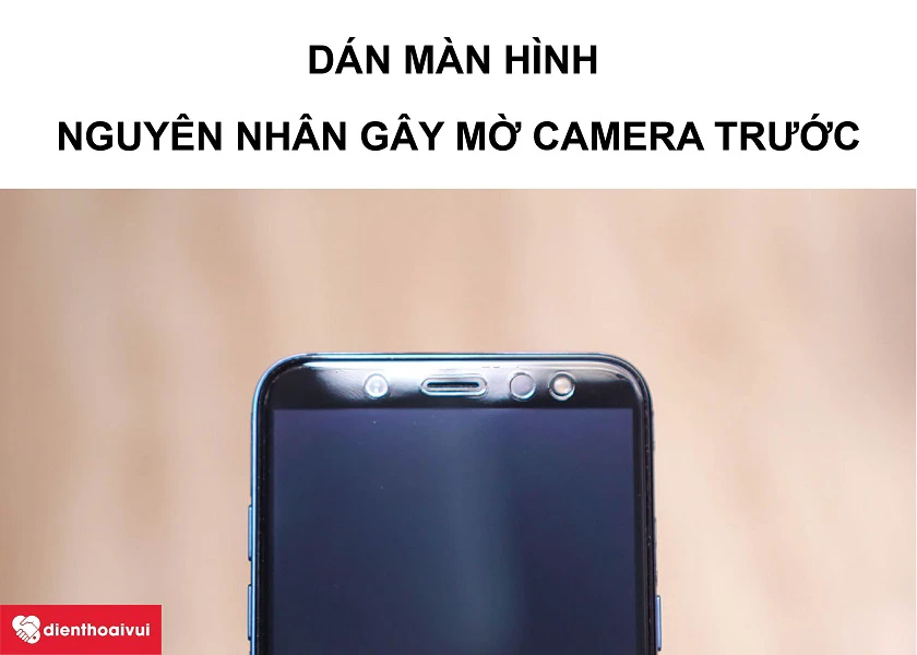 Miếng dán màn hình tác động đến camera trước