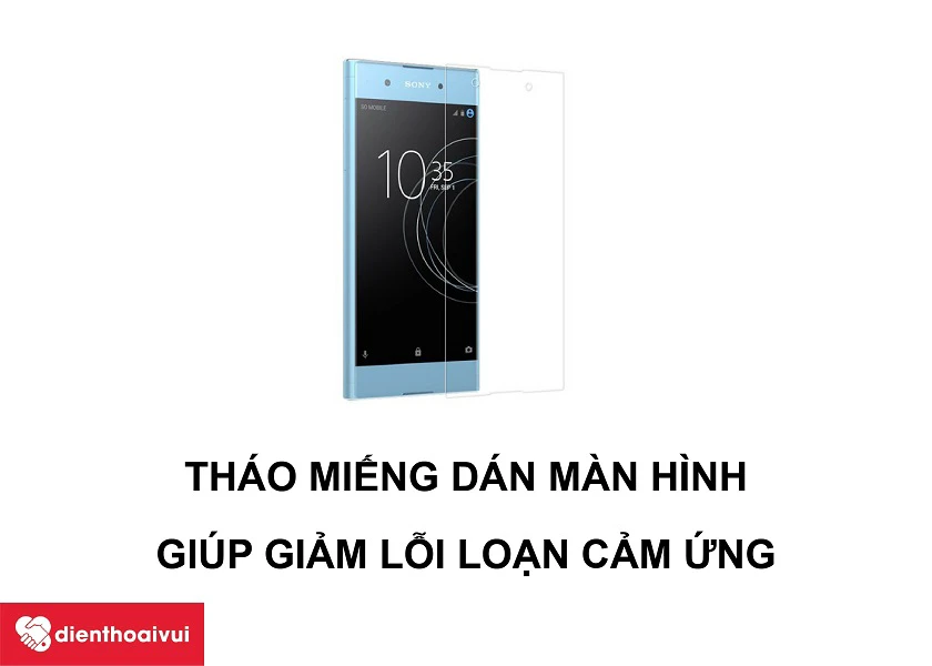 C&aacute;ch khắc phục m&agrave;n h&igrave;nh SONY XA1 Plus bị đơ v&agrave; lỗi cảm ứng nhanh ch&oacute;ng