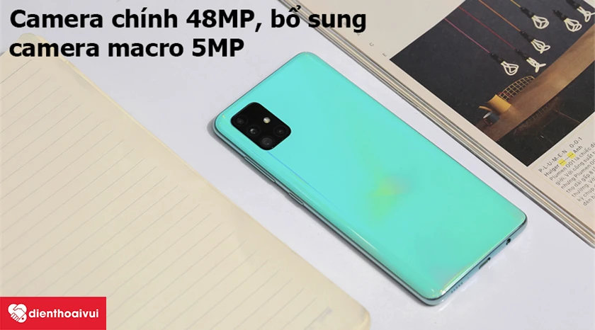 Samsung Galaxy A51 &ndash; Bốn camera, camera ch&iacute;nh 48MP, bổ sung camera macro 5MP
