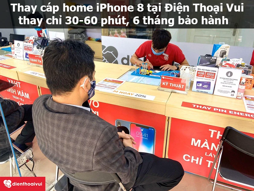 Thay cáp home iPhone 8 uy tín, chuyên nghiệp tại Điện Thoại Vui