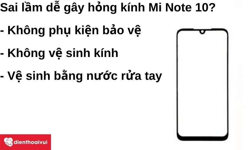 Những sai lầm dễ g&acirc;y hỏng k&iacute;nh Xiaomi Mi Note 10?