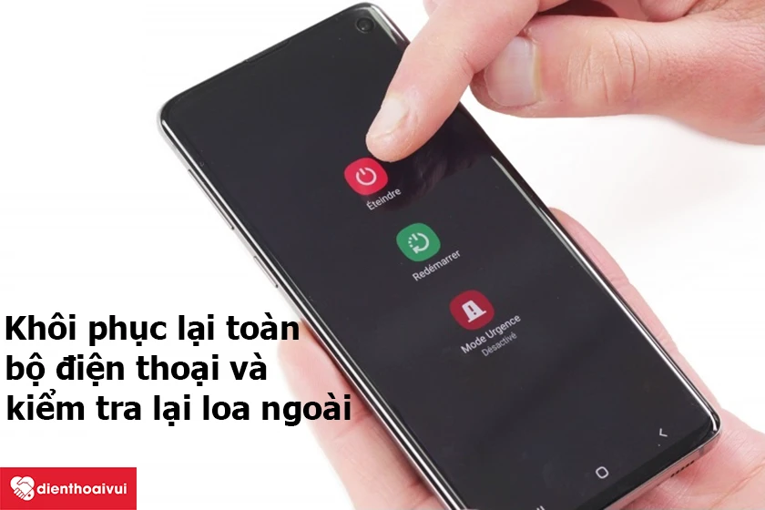 Cách khắc phục tình trạng loa ngoài bị hỏng