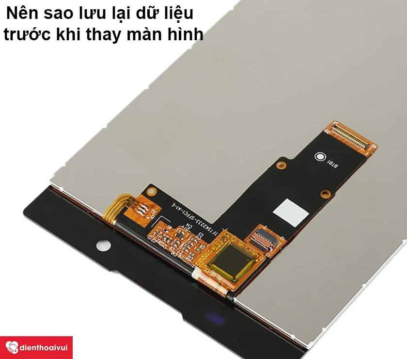 Thay màn hình SONY L1 có mất dữ liệu không?