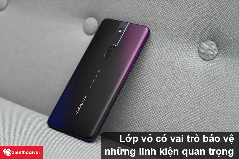 Vai tr&ograve; của vỏ OPPO F11 Pro?