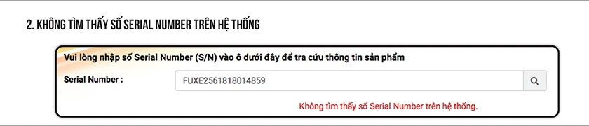 Kh&ocirc;ng t&igrave;m thấy Th&ocirc;ng tin khi tra cứu số Serial Number