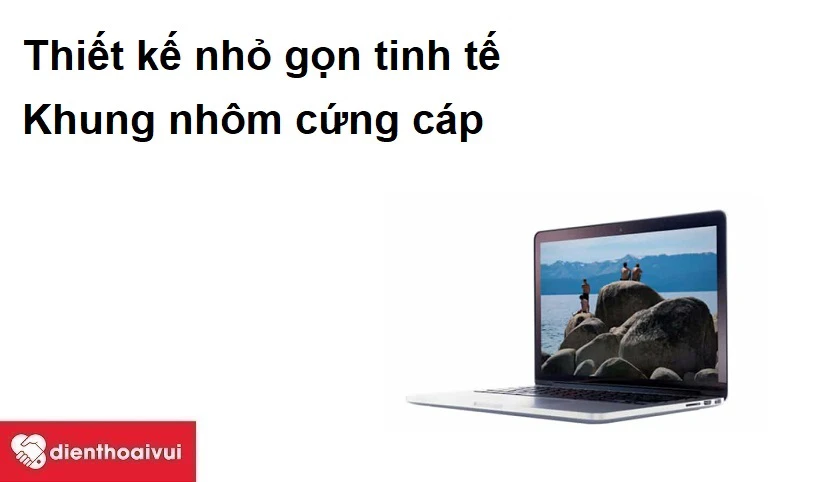 Thiết kế nhỏ gọn tinh tế, khung nh&ocirc;m cứng c&aacute;p